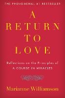 A Return To Love